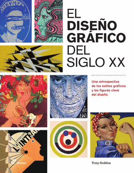 DISEÑO GRAFICO DEL SIGLO XX EL
