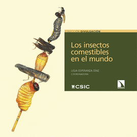 INSECTOS COMESTIBLES EN EL MUNDO LOS