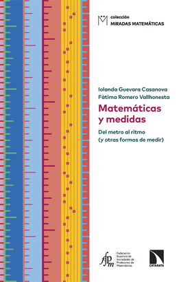 MATEMATICAS Y MEDIDAS DEL METRO AL RITMO Y OTRAS FORMAS DE MEDIR