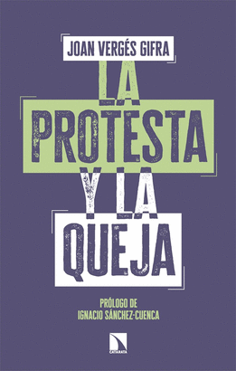 PROTESTA Y LA QUEJA LA