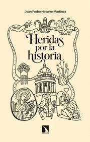 HERIDAS POR LA HISTORIA