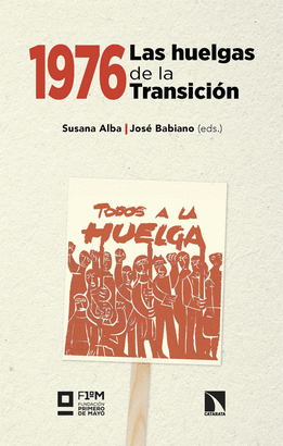 1976 LAS HUELGAS DE LA TRANSICION