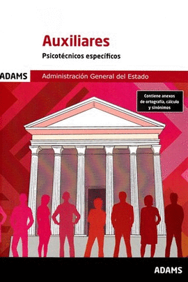 AUXILIARES ADMINISTRACION GENERAL DEL ESTADO PSICOTECNICOS ESPECIFICOS 2025