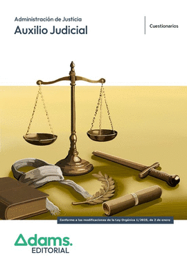 CUESTIONARIOS AUXILIO JUDICIAL ADMINISTRACION DE JUSTICIA