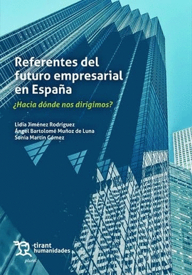 REFERENTES DEL FUTURO EMPRESARIAL EN ESPAÑA