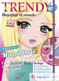 MAQUILLAJE DE ENSUEÑO TRENDY GIRL