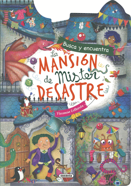 MANSION DE MISTER DESASTRE LA