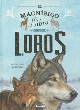 MAGNIFICO LIBRO DE LOS LOBOS EL