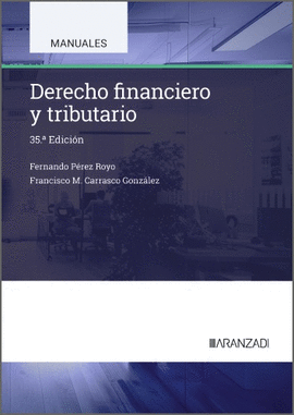 DERECHO FINANCIERO Y TRIBUTARIO 2025
