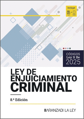 LEY DE ENJUICIAMIENTO CRIMINAL 2025