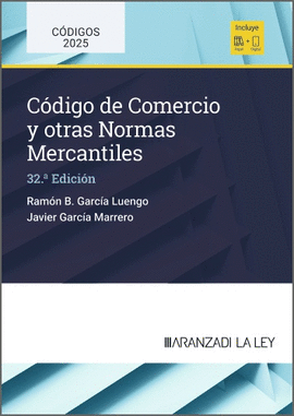 CODIGO DE COMERCIO Y OTRAS NORMAS MERCANTILES 2025