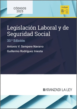 LEGISLACION LABORAL Y DE SEGURIDAD SOCIAL 2025