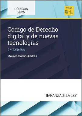 CODIGO DE DERECHO DIGITAL Y DE NUEVAS TECNOLOGIAS 2025