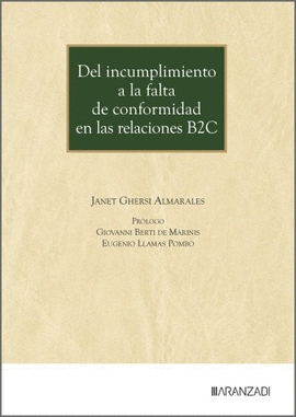 DEL INCUMPLIMIENTO A LA FALTA DE CONFORMIDAD EN LAS RELACIONES B2C