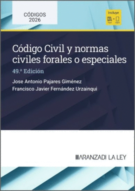 CODIGO CIVIL 2026 Y NORMAS CIVILES FORALES O ESPECIALES