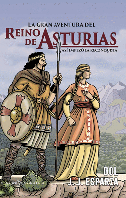 GRAN AVENTURA DEL REINO DE ASTURIAS LA