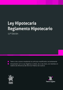 LEY HIPOTECARIA REGLAMENTO HIPOTECARIO 2025