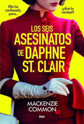 SEIS ASESINATOS DE DAPHNE ST CLAIR LOS