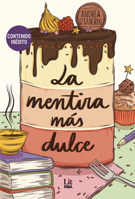MENTIRA MAS DULCE LA