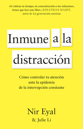 INMUNE A LA DISTRACCION