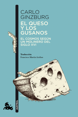 QUESO Y LOS GUSANOS EL