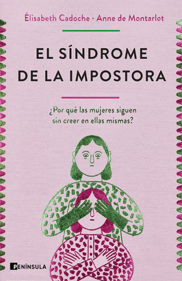 SINDROME DE LA IMPOSTORA EL  EDICION ESPECIAL