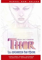 THOR DE JASON AARON 06 LA MUERTE DE THOR (MARVEL NOW! DELUXE)