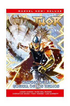 THOR DE JASON AARON N 07 CAMINO DE GUERRA DE LOS REINOS