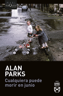 CUALQUIERA PUEDE MORIR EN JUNIO