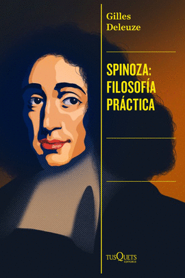 SPINOZA FILOSOFIA PRACTICA