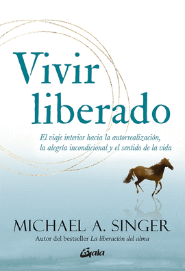 VIVIR LIBERADO