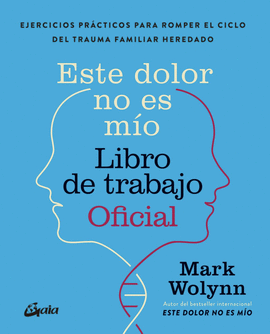 ESTE DOLOR NO ES MÍO LIBRO DE TRABAJO OFICIAL