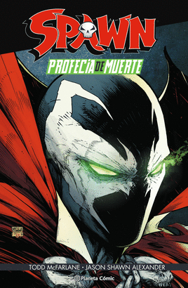 SPAWN PROFECIA DE MUERTE