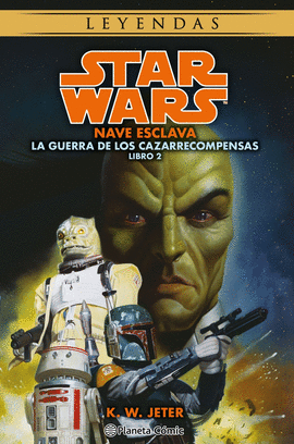 STAR WARS LAS GUERRAS DE LOS CAZARRECOMPENSAS N 02