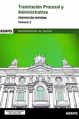 TRAMITACION PROCESAL Y ADMINISTRATIVA PROMOCION INTERNA TEMARIO VOL 2 2024