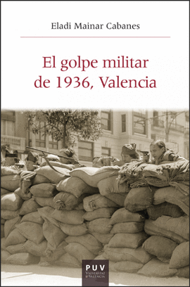 GOLPE MILITAR DE 1936 VALENCIA EL