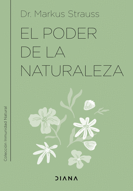 PODER DE LA NATURALEZA EL