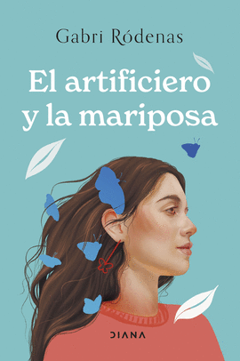 ARTIFICIERO Y LA MARIPOSA EL