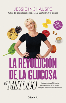 REVOLUCION DE LA GLUCOSA EL METODO LA