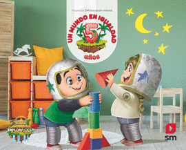 UN MUNDO EN IGUALDAD (NIVEL 3). EXPLORA