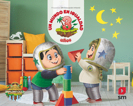 UN MUNDO EN IGUALDAD (NIVEL 1). EXPLORA