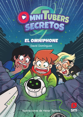 OMNITUBERS SECRETOS 01 EL OMNIPHONE