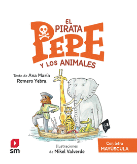 PIRATA PEPE Y LOS ANIMALES, EL