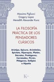 FILOSOFIA PRACTICA DE LOS PENSADORES CLASICOS LA
