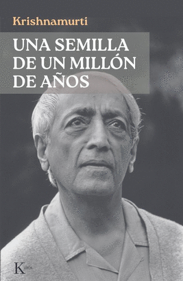 SEMILLA DE UN MILLON DE AÑOS UNA