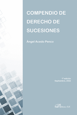 COMPENDIO DE DERECHO DE SUCESIONES 2022