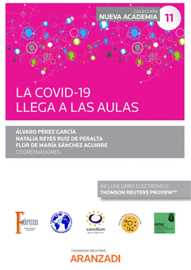 COVID-19 LLEGA A LAS AULAS LA