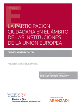 PARTICIPACION CIUDADANA EN EL AMBITO DE LAS INSTITUCIONES DE LA UNION EUROPEA
