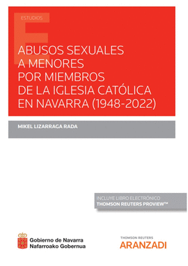 ABUSOS SEXUALES A MENORES POR MIEMBROS DE LA IGLESIA CATOLICA EN NAVARRA 1948 - 2022