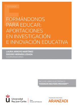 FORMANDONOS PARA EDUCAR APORTACIONES EN INVESTIGACION E INNOVACION EDUCATIVA